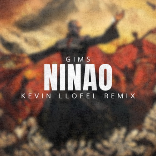 Gims - Ninao (Kevin LLOFEL Remix) DISPO SUR SPOTIFY, APPLE MUSIC & DEEZER