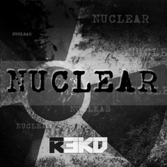REKD - NUCLEAR (Free Download)