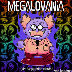 MeGaLoVANIA ~ Dr. Andonuts' Rage