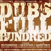 Dubs Full Hundred - Sentinel lgs Supersonic & Komposti at Corso Bar, Stuttgart, GER, 10.2009