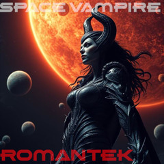 ROMANTEK - Space Vampire (mastered)