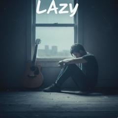 lazy - ya no  2025-10-06 23_15.m4a