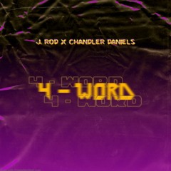 4WORD - J. ROD X CHANDLER DANIELS