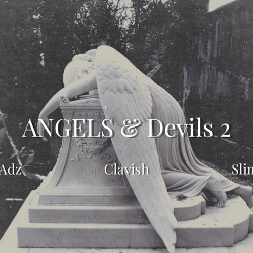 Ard Adz ft. Clavish & Slim - Angels & Devils 2 (Remix)
