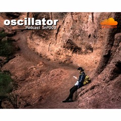 Podcast  SnP003 By Oscillator