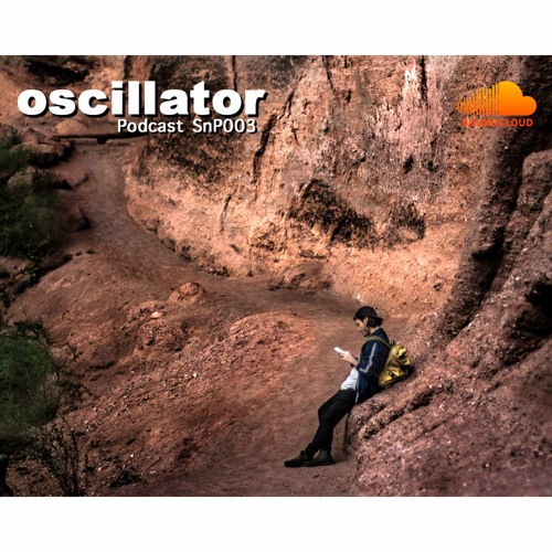 Podcast  SnP003 By Oscillator