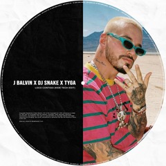 DJ SNAKE X J BALVIN X TYGA - Loco Contigo (Kide Tech Edit) / FREE DOWNLOAD