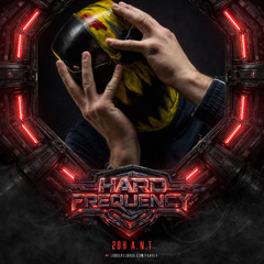 A.N.T - Hard Frequency 20.02.26