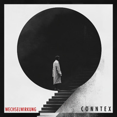 Conntex - Wechselwirkung [Free DL]
