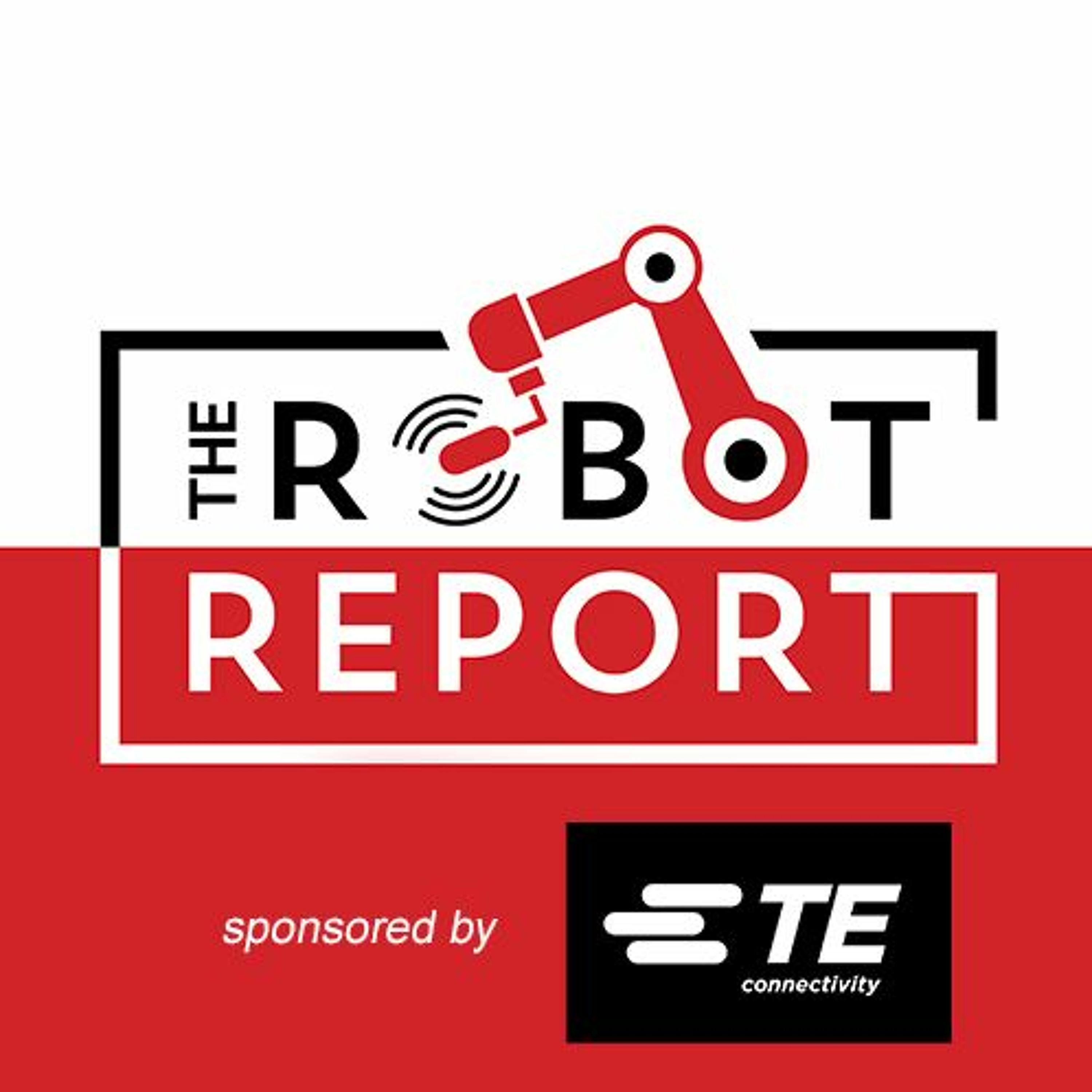 The Robot Report Podcast