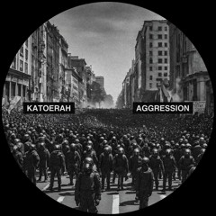 KATOERAH - Aggression (FREE DL)