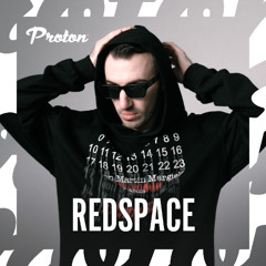Redspace - Guest Mix for Proton Radio