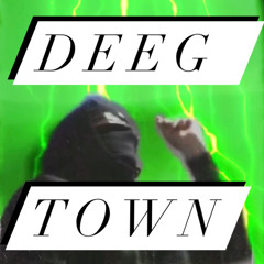 DEEG - TOWN