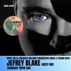 MPHT the DJ Presents Melodic Progressive House & Techno