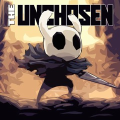 Unchosen ft. Zach B (Hollow Knight)