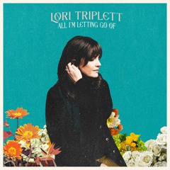 All I'm Letting Go Of