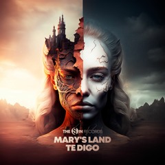 Mary's Land - Te Digo