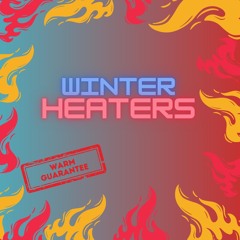 Winter Heaters Live Set