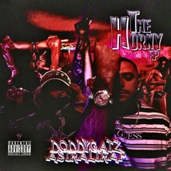 DODDY GATZ & ASTRAL TRAP - THE HORNY EP (FULL LENGTH STREAM) WITH HORNY VOICEMAILS