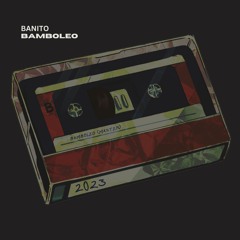 BAMBOLEO [FREE DOWNLOAD]