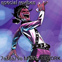 7o-8o-9o MODE REWORK
