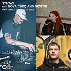 Syntax with Nova Cheq and Nestor - 22 May 2024