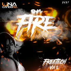 On Fire FreeTech Vol. 1  Lina Cardona 2021