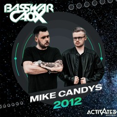 Mike Candys - 2012 (If The World Would End) (CaoX & BassWar Hardstyle Remix)