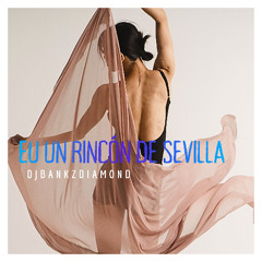 EU un Rincón de` Sevilla