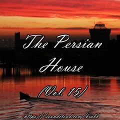 The Persian House (Vol. 15)