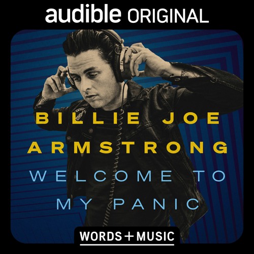 Billie Joe Armstrong: Welcome To My Panic on Punk Rock and Cancel Culture