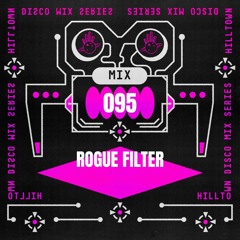 HD Mix #095 - Rogue Filter