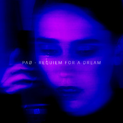 Requiem For a Dream