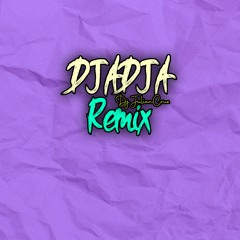 DJADJA Remix (Tik Tok - Elite Netflix) - Aya Nakamura, Maluma - DJ JulianCruz