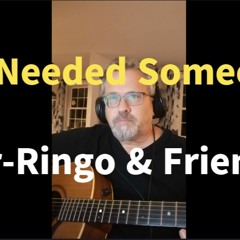 If I Needed Someone