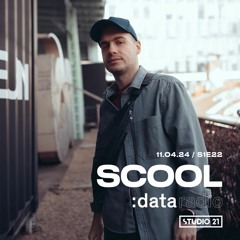 DATA RADIO S1E22 @ Studio 21 - Guest mix by Scool (11-04-2024)