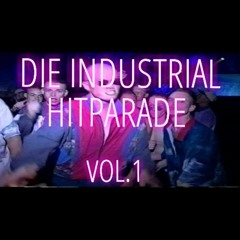 Die Industrial Hitparade Vol.1