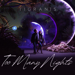 Too Many Nights [EDM]