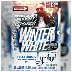 WINTER WHITE 2022PROMO MIXTAPE FINAL RENEGADE'S BIRTHDAY BRUNCH