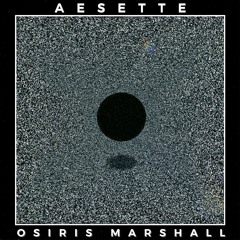 Aesette X Osiris Marshall - Forest