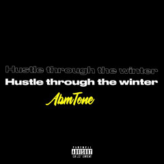 HUSTLE THROUGH THE WINTER