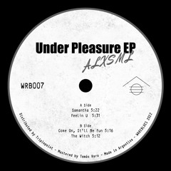 "Under Pleasure" EP