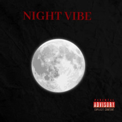 Night Vibe (Prod. ygod Beats)