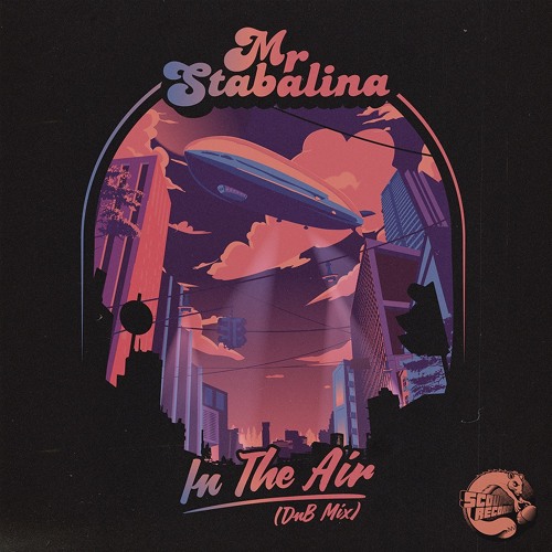 Mr Stabalina - In The Air (DnB Mix)
