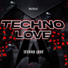 TECHNO LOVE