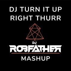 DJ Turn It Up Right Thurr (Dimension vs Chingy Mashup)