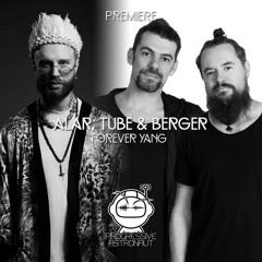 PREMIERE: Alar, Tube & Berger - Forever Yang (Original Mix) [ZEHN]