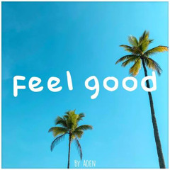 Good Feel (ft, YOH)