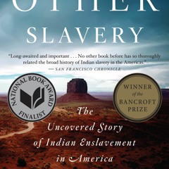 Download ⚡️ Book The Other Slavery The Uncovered Story of Indian Enslavement in America