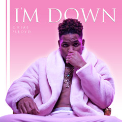 I'm Down (feat. Lloyd)
